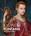 Book cover of ‘Lavinia Fontana: Trailblazer, Rule Breaker' by Aoife Brady