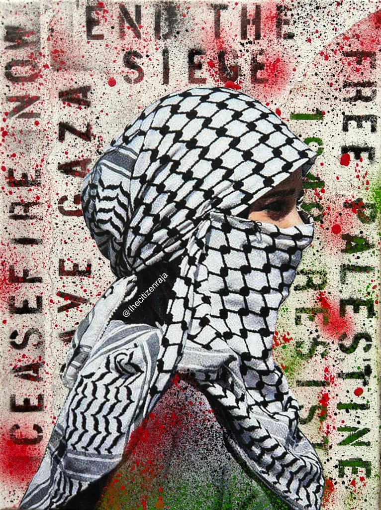 A wheat pasted poster shows a person wearing a kaffiyeh that is pinned up around their face. Around the head are the words: Free Palestine, Cease Fire Now, Save Gaza, and End the Siege. There are spray painted patches of green and red.