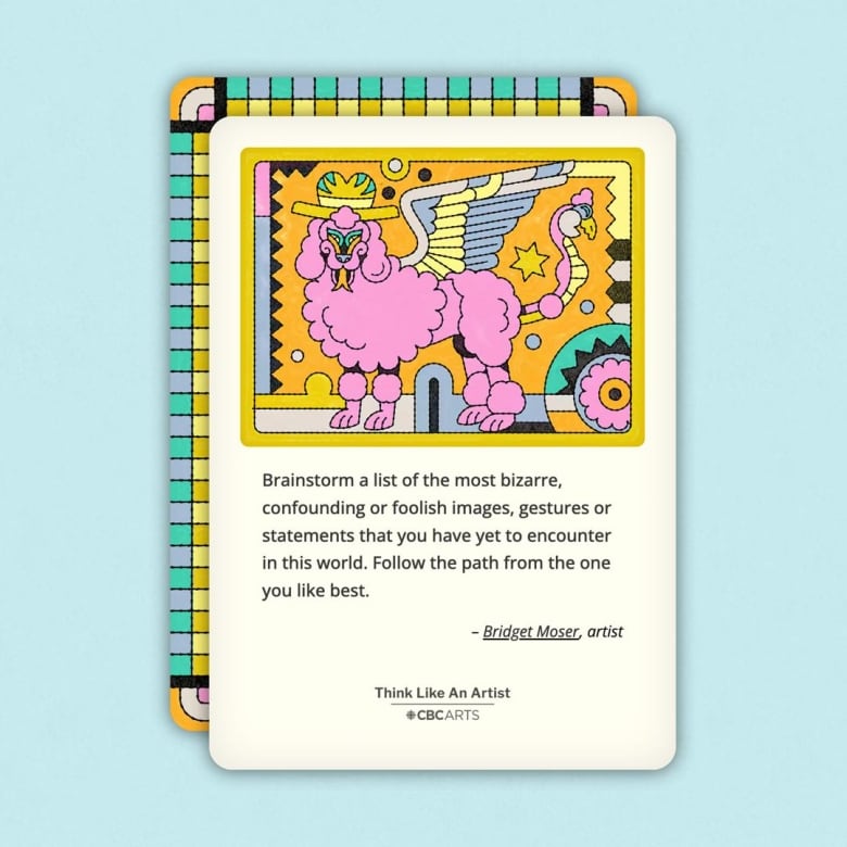 A card featuring an illustration and the caption: Brainstorm a list of the most bizarre, confounding or foolish images, gestures or statements that you have yet to encounter in this world. Follow the path from the one you like best.